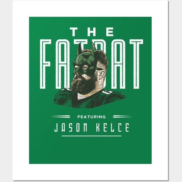 Jason Kelce Philadelphia Fat Bat Wall Art by Chunta_Design